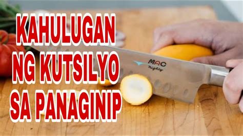 KAHULUGAN NG KUTSILYO SA PANAGINIP.